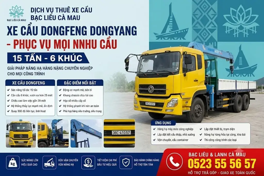 Dịch Vụ Thuê Xe Cẩu Tại Bạc Liêu Cà Mau